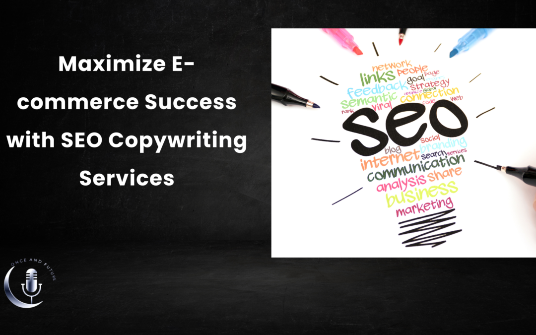 Maximize E-commerce Success with SEO Writing Services