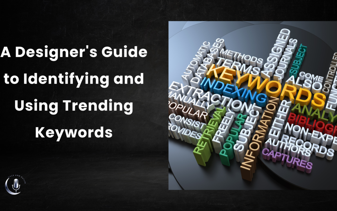 Mastering E-commerce Success: A Designer’s Guide to Trending Keywords